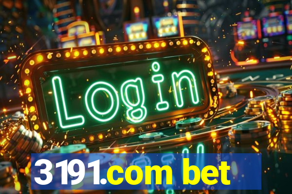 3191.com bet